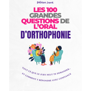 Les 100 grandes questions de l’oral d’orthophonie Les 100 grandes questions de l’oral d’orthophonie